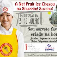 Título da Notícia 251: Mais uma Inauguração da Franquia Nat Fruit Ice, venham conhecer o quiosque no Shopping Suzano e desfrutar das delicias geladas preparadas na hora!!!!! - Encontre franquia ou franquias entre as melhores franquias de sucesso no top franquia, para comprar franquia e abrir sua franquia.